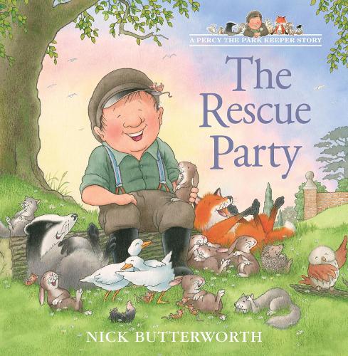 The Rescue Party - A Percy the Park Keeper Story Nick Butterworth 9780007155163 book cover