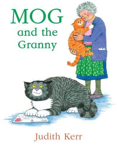 Mog and the Granny Judith Kerr 9780007171279 book cover