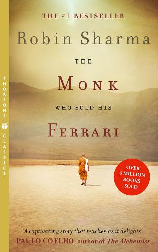 The Monk Who Sold his Ferrari Robin Sharma 9780007179732 book cover