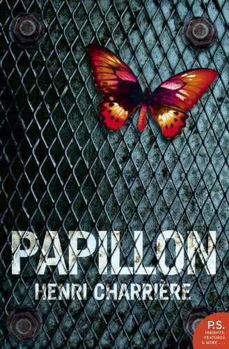 Papillon - Harper Perennial Modern Classics Henri Charriere, Patrick O’Brian 9780007179961 book cover