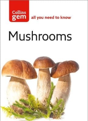 Mushrooms - Collins Gem Patrick Harding, Alan Outen 9780007183074 book cover