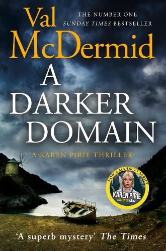 A Darker Domain - Detective Karen Pirie Book 2 Val McDermid 9780007243310 book cover
