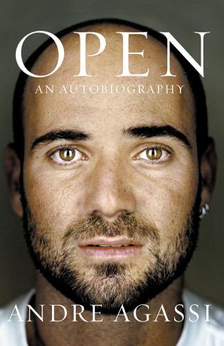 Open: An Autobiography Andre Agassi 9780007281435 book cover