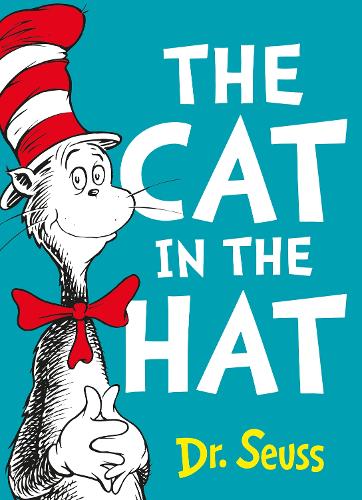 The Cat in the Hat - Dr. Seuss Dr. Seuss 9780007348695 book cover