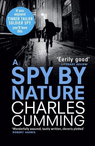 A Spy by Nature Charles Cumming 9780007416912 book cover