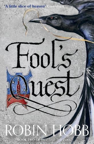 Fools Quest - Fitz and the Fool Book 2 Robin Hobb 9780007444243 book cover