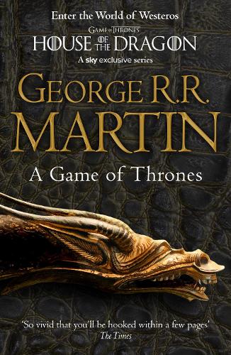A Game of Thrones - A Song of Ice and Fire Book 1 George R. R. Martin 9780007448036 book cover