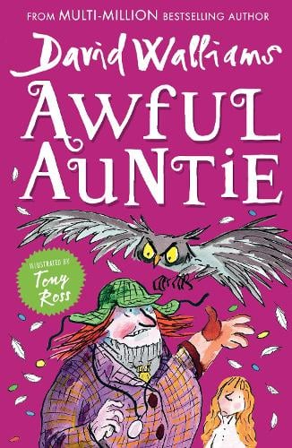 Awful Auntie David Walliams, Tony Ross 9780007453627 book cover