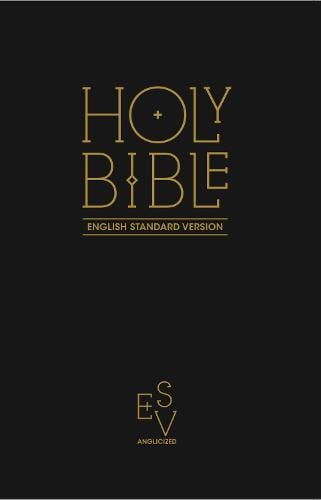 Holy Bible: English Standard Version (ESV) Anglicised Black Gift and Award edition Collins Anglicised ESV Bibles 9780007466023 book cover