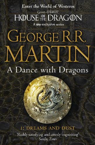 A Dance With Dragons: Part 1 Dreams and Dust - A Song of Ice and Fire Book 5 George R. R. Martin 9780007466061 book cover