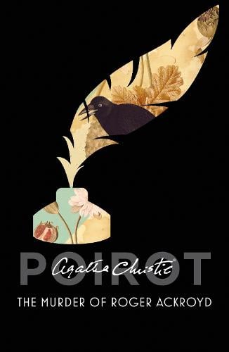 The Murder of Roger Ackroyd - Poirot Agatha Christie 9780007527526 book cover