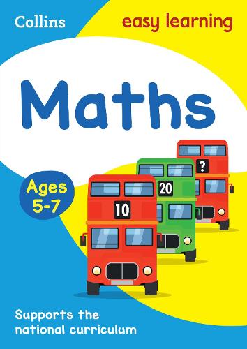 Maths Ages 5-7: Ideal for Home Learning - Collins Easy Learning KS1 Collins Easy Learning 9780007559794 book cover