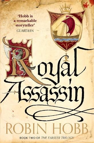Royal Assassin - The Farseer Trilogy Book 2 Robin Hobb 9780007562268 book cover