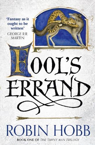 Fools Errand - The Tawny Man Trilogy Book 1 Robin Hobb 9780007585892 book cover