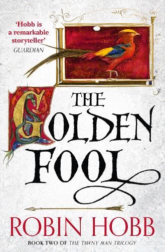 The Golden Fool - The Tawny Man Trilogy Book 2 Robin Hobb 9780007585908 book cover