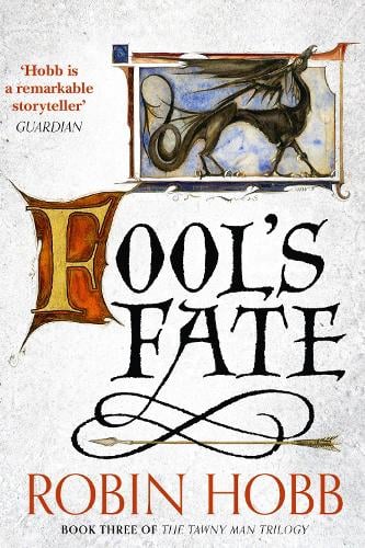 Fools Fate - The Tawny Man Trilogy Book 3 Robin Hobb 9780007588978 book cover