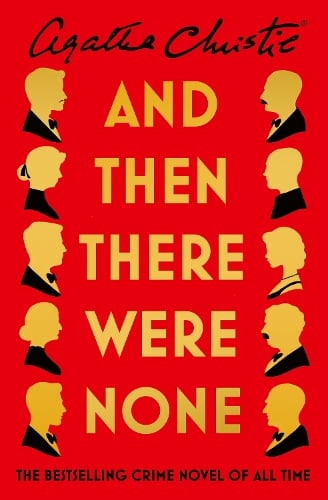 And Then There Were None: The Worlds Favourite Agatha Christie Book Agatha Christie 9780008123208 book cover