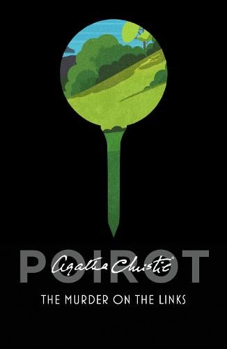The Murder on the Links - Poirot Agatha Christie 9780008129460 book cover