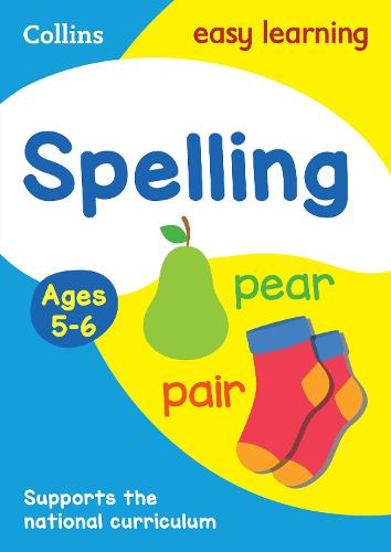 Spelling Ages 5-6: Ideal for Home Learning - Collins Easy Learning KS1 Collins Easy Learning 9780008134365 book cover