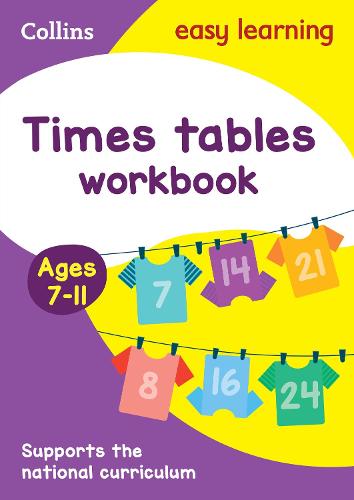 Times Tables Workbook Ages 7-11: Ideal for Home Learning - Collins Easy Learning KS2 Collins Easy Learning 9780008134419 book cover