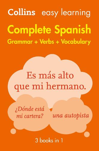 Easy Learning Spanish Complete Grammar, Verbs and Vocabulary (3 books in 1): Trusted Support for Learning - Collins Easy Learning Collins Dictionaries 9780008141738 book cover