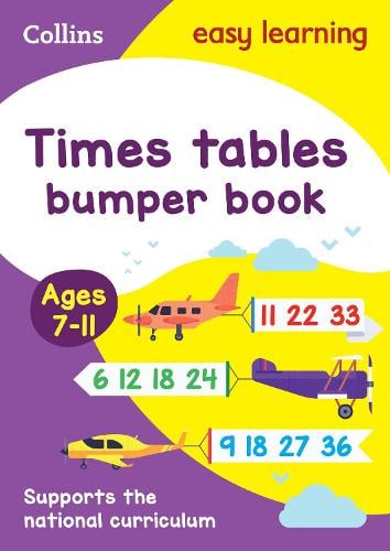 Times Tables Bumper Book Ages 7-11: Prepare for School with Easy Home Learning - Collins Easy Learning KS2 Collins Easy Learning 9780008151492 book cover