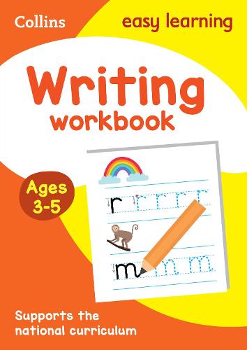 Writing Workbook Ages 3-5: Prepare for Preschool with Easy Home Learning - Collins Easy Learning Preschool Collins Easy Learning 9780008151621 book cover
