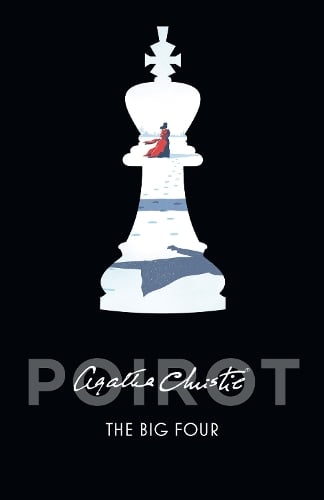 The Big Four - Poirot Agatha Christie 9780008164904 book cover