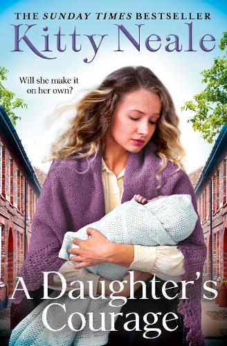 A Daughters Courage Kitty Neale 9780008191702 book cover