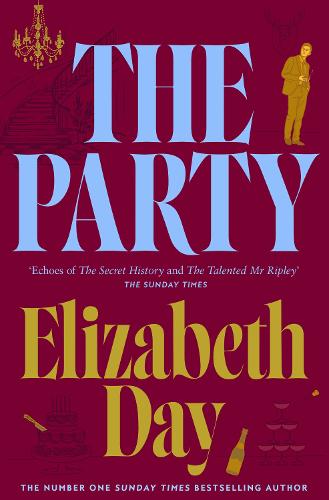 The Party Elizabeth Day 9780008194307 book cover