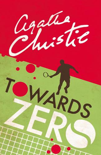 Towards Zero Agatha Christie 9780008196318 book cover
