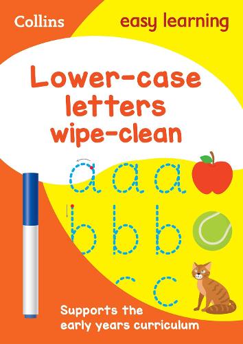 Lower Case Letters Age 3-5 Wipe Clean Activity Book: Ideal for Home Learning - Collins Easy Learning Preschool Collins Easy Learning 9780008212926 book cover