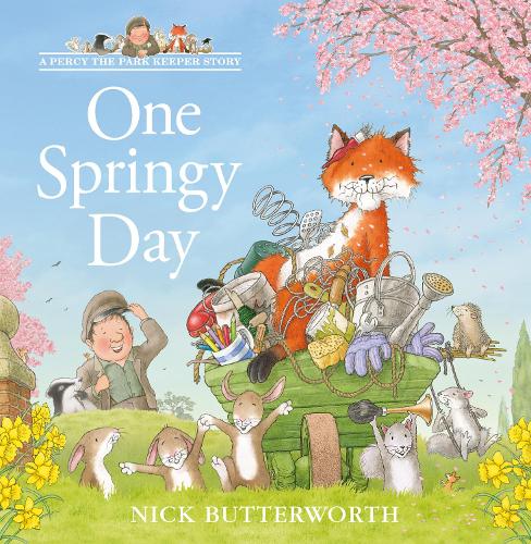 One Springy Day - A Percy the Park Keeper Story Nick Butterworth 9780008279899 book cover