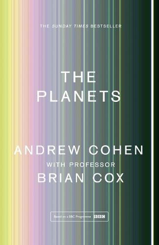 The Planets Professor Brian Cox, Andrew Cohen 9780008280574 book cover
