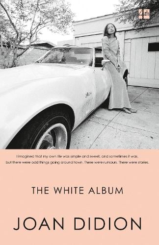 The White Album Joan Didion 9780008284688 book cover