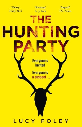 The Hunting Party Lucy Foley 9780008297152 book cover
