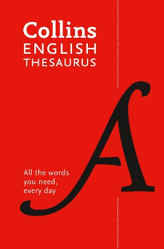 Paperback English Thesaurus Essential: All the Words You Need, Every Day - Collins Essential Collins Dictionaries 9780008309459 book cover