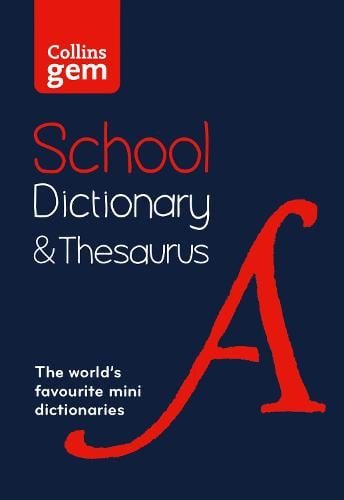 Gem School Dictionary and Thesaurus: Trusted Support for Learning, in a Mini-Format - Collins School Dictionaries Collins Dictionaries 9780008321161 book cover