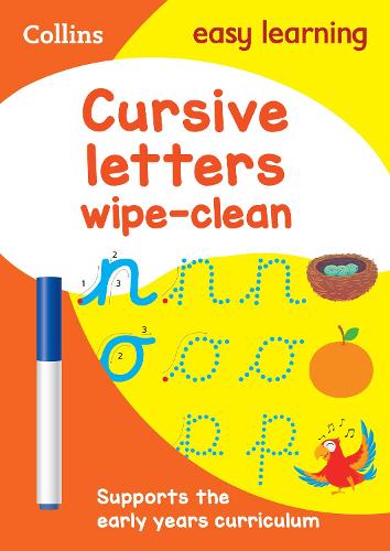 Cursive Letters Age 3-5 Wipe Clean Activity Book: Ideal for Home Learning - Collins Easy Learning Preschool Collins Easy Learning 9780008335830 book cover