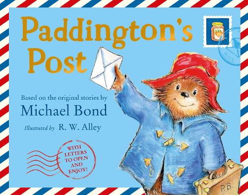 Paddingtons Post Michael Bond, R. W. Alley 9780008357245 book cover