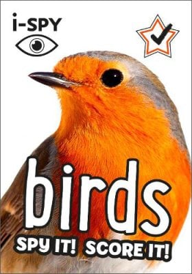 i-SPY Birds: Spy it! Score it! - Collins Michelin i-SPY Guides i-SPY 9780008386450 book cover