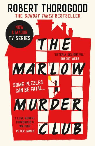 The Marlow Murder Club - The Marlow Murder Club Mysteries Book 1 Robert Thorogood 9780008435912 book cover