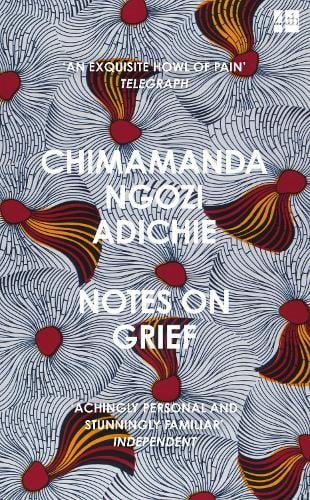 Notes on Grief Chimamanda Ngozi Adichie 9780008470333 book cover
