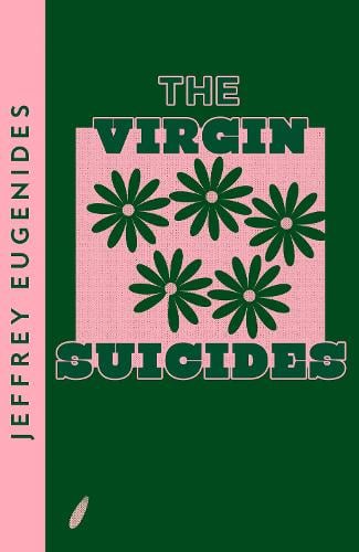 The Virgin Suicides - Collins Modern Classics Jeffrey Eugenides 9780008485160 book cover