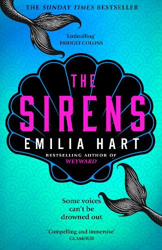 The Sirens Emilia Hart 9780008499174 book cover