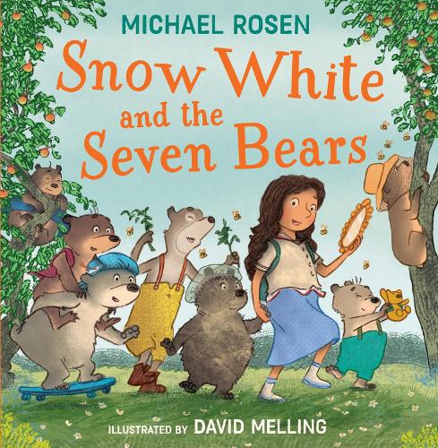 Snow White and the Seven Bears Michael Rosen, David Melling 9780008510022 book cover
