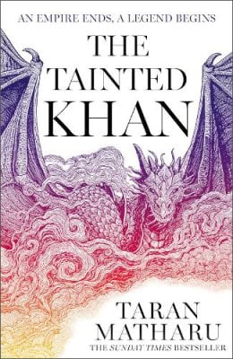 The Tainted Khan - The Soulbound Saga Book 2 Taran Matharu 9780008517687 book cover