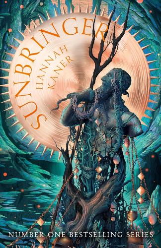Sunbringer - The Fallen Gods Trilogy Book 2 Hannah Kaner 9780008521554 book cover