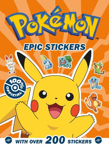 Pokmon Epic stickers Pokémon 9780008534202 book cover