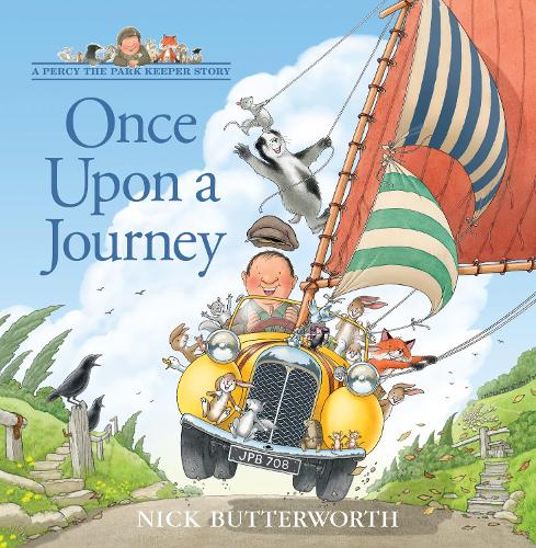 Once Upon a Journey - Percy the Park Keeper Nick Butterworth 9780008536053 book cover